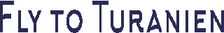 Logo von Fly to Turanien